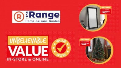 Unbelieveable Value in store at The Range with up to 50% OFF